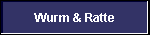  Wurm & Ratte 